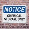 Signmission Chemical Storage Only OSHA Notice Sign, Plastic, 10in W x 7in L, 2PK OS-2PACK-NS-P-710-L-15334 - alternate 3